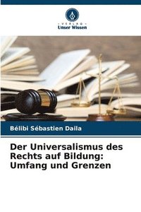 bokomslag Der Universalismus des Rechts auf Bildung