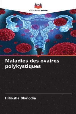 bokomslag Maladies des ovaires polykystiques