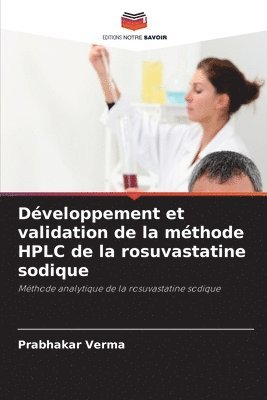 Dveloppement et validation de la mthode HPLC de la rosuvastatine sodique 1