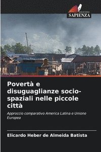 bokomslag Povert e disuguaglianze socio-spaziali nelle piccole citt