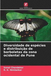 bokomslag Diversidade de espcies e distribuio de borboletas da zona ocidental de Pune