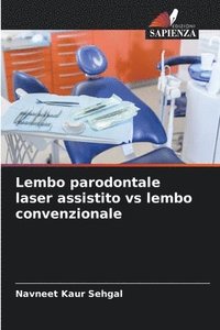 bokomslag Lembo parodontale laser assistito vs lembo convenzionale