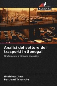 bokomslag Analisi del settore dei trasporti in Senegal