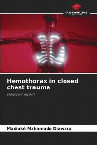bokomslag Hemothorax in closed chest trauma