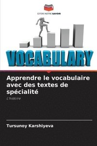 bokomslag Apprendre le vocabulaire avec des textes de spcialit