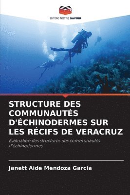Structure Des Communauts d'chinodermes Sur Les Rcifs de Veracruz 1