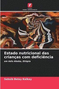 bokomslag Estado nutricional das crianas com deficincia