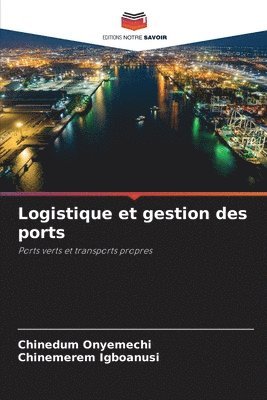 Logistique et gestion des ports 1