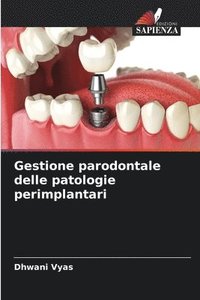 bokomslag Gestione parodontale delle patologie perimplantari