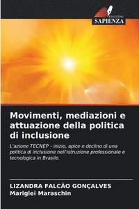bokomslag Movimenti, mediazioni e attuazione della politica di inclusione