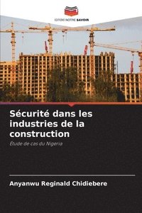 bokomslag Scurit dans les industries de la construction