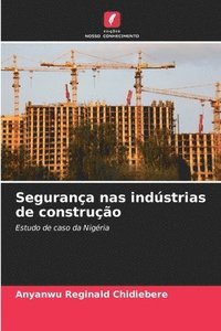 bokomslag Segurana nas indstrias de construo