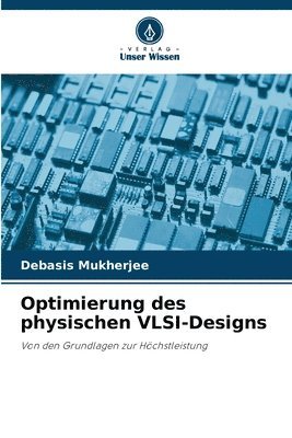 Optimierung des physischen VLSI-Designs 1