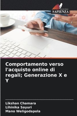 Comportamento verso l'acquisto online di regali; Generazione X e Y 1