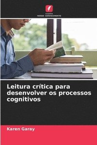 bokomslag Leitura crtica para desenvolver os processos cognitivos
