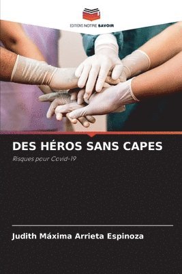 bokomslag Des Hros Sans Capes