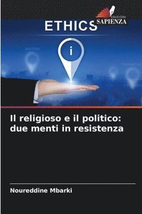 bokomslag Il religioso e il politico