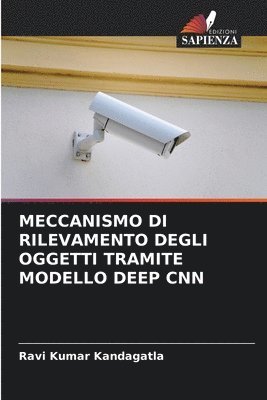 bokomslag Meccanismo Di Rilevamento Degli Oggetti Tramite Modello Deep CNN