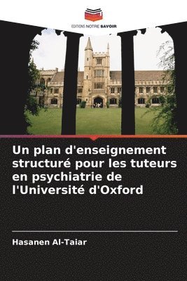 Un plan d'enseignement structur pour les tuteurs en psychiatrie de l'Universit d'Oxford 1