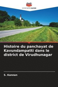 bokomslag Histoire du panchayat de Kavundampatti dans le district de Virudhunagar