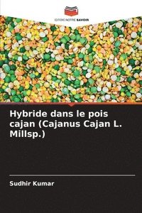 bokomslag Hybride dans le pois cajan (Cajanus Cajan L. Millsp.)