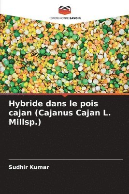 bokomslag Hybride dans le pois cajan (Cajanus Cajan L. Millsp.)