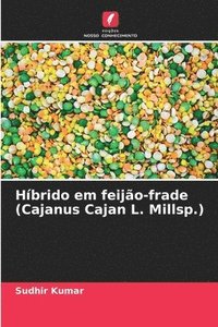 bokomslag Hbrido em feijo-frade (Cajanus Cajan L. Millsp.)