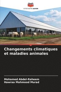 bokomslag Changements climatiques et maladies animales