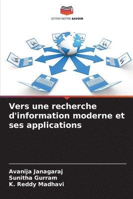 Vers une recherche d'information moderne et ses applications 1