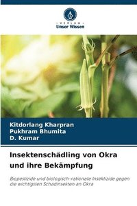 bokomslag Insektenschdling von Okra und ihre Bekmpfung
