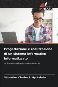 bokomslag Progettazione e realizzazione di un sistema informatico informatizzato