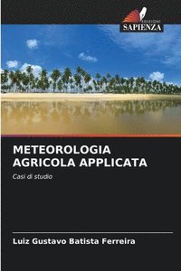 bokomslag Meteorologia Agricola Applicata