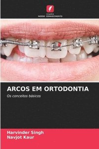 bokomslag Arcos Em Ortodontia