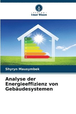 bokomslag Analyse der Energieeffizienz von Gebudesystemen