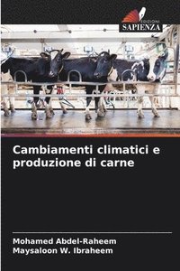 bokomslag Cambiamenti climatici e produzione di carne