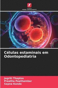 bokomslag Clulas estaminais em Odontopediatria
