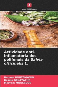 bokomslag Actividade anti-inflamatria dos polifenis da Salvia officinalis L.