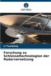 bokomslag Forschung zu Schlsseltechnologien der Radarvernetzung