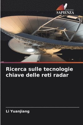 Ricerca sulle tecnologie chiave delle reti radar 1