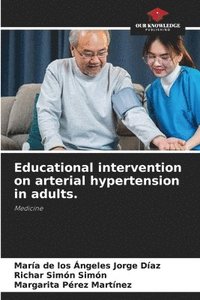 bokomslag Educational intervention on arterial hypertension in adults.