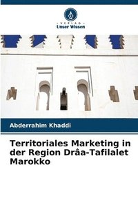 bokomslag Territoriales Marketing in der Region Dra-Tafilalet Marokko