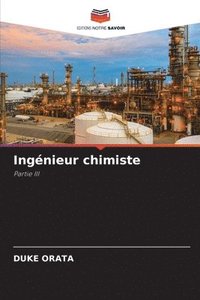 bokomslag Ingnieur chimiste