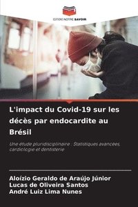 bokomslag L'impact du Covid-19 sur les dcs par endocardite au Brsil