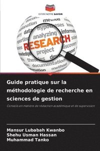 bokomslag Guide pratique sur la mthodologie de recherche en sciences de gestion