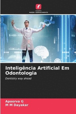 Inteligncia Artificial Em Odontologia 1