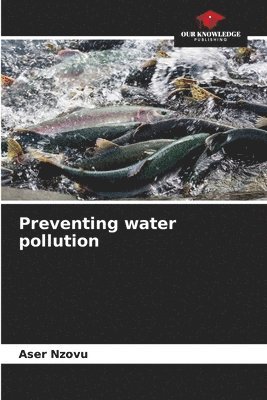 bokomslag Preventing water pollution