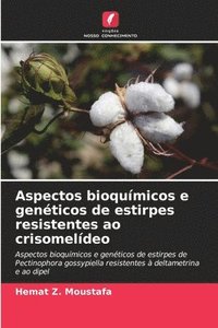 bokomslag Aspectos bioqumicos e genticos de estirpes resistentes ao crisomeldeo