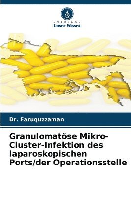 Granulomatse Mikro-Cluster-Infektion des laparoskopischen Ports/der Operationsstelle 1