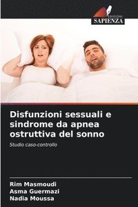 bokomslag Disfunzioni sessuali e sindrome da apnea ostruttiva del sonno