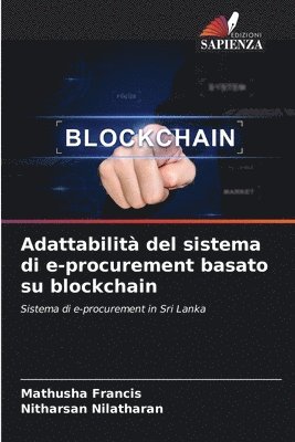 Adattabilit del sistema di e-procurement basato su blockchain 1